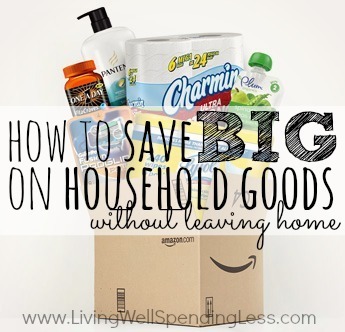 How to save BIG on household goods (without leaving home!)