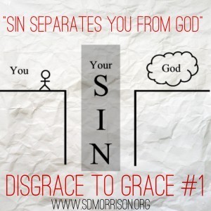 Disgrace to Grace #1