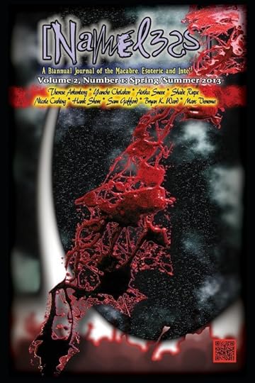 Nameless Digest Issue #3, edited by Jason V Brock & S.T. Joshi, Cycatrix Press, 2013. Info: jasunnistore.com.