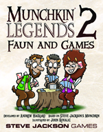More Faun and Games for Munchkin Legends!