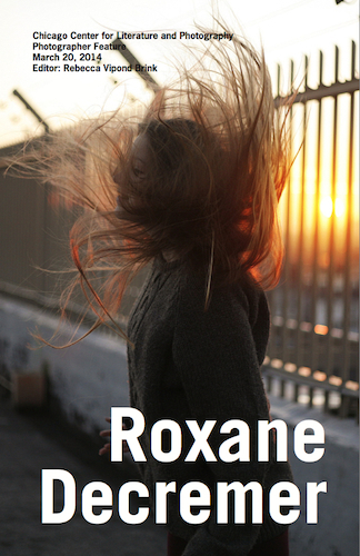 CCLaP Photo Feature: Roxane Decremer