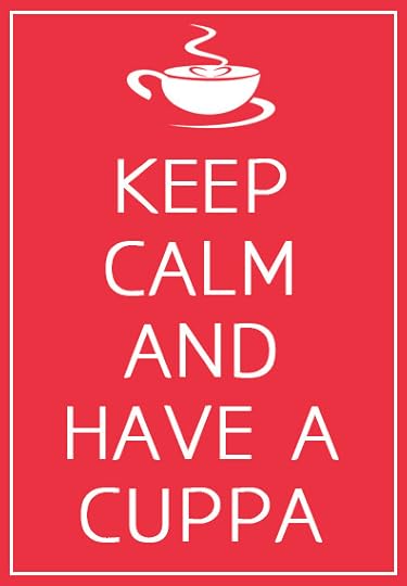 Keep Calm and Have a Cuppa