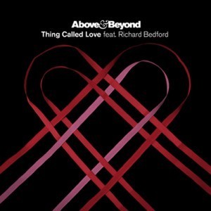 Above-and-Beyond-Thing-Called-Love