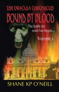 Bound By Blood Cover 193x300 Shane KP O’Neill—The Dracula Chronicles