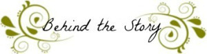 behind the story