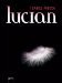 Lucian by Isabel Abedi