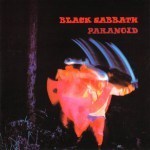 top guitar albums, Black Sabbath, Paranoid, these fantastic worlds