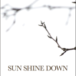 The big cover reveal for “Sun Shine Down”