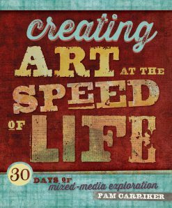 creating-art-at-the-speed-of-life