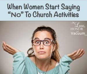 Saying No to Church Activities