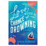 Love With a Chance of Drowning