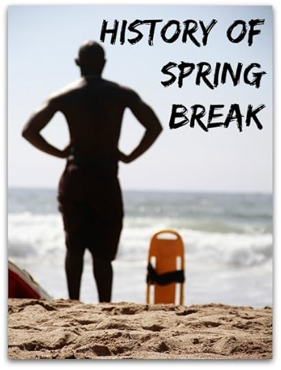 History of Spring Break
