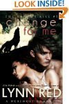 Change For Me (Alpha Werewolf Shifter...