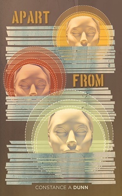 ApartFrom, by Constance A. Dunn