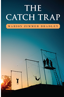 The Catch Trap