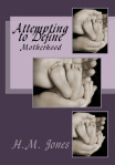 Attempting to define motherhood