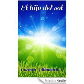 El hijo del sol de Carmen Villamarín
