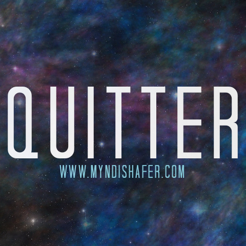 quitter
