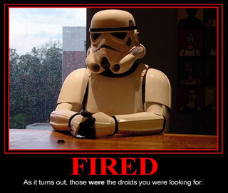 Demotivator : Fired