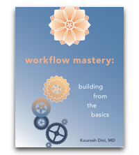 workflow mastery- building from the basics