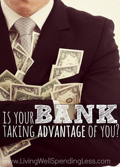 Is your bank taking advantage of you