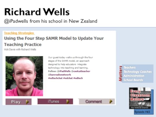 Richard Wells explains the SAMR model of technology integration on the Every Classroom Matters show.