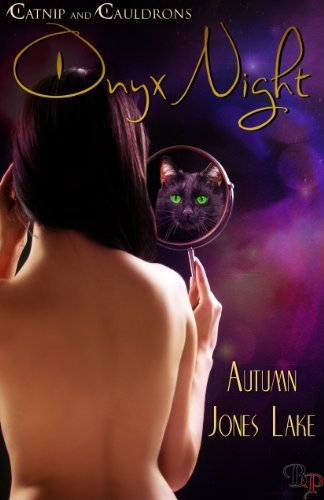 Onyx Night (Catnip and Cauldrons)