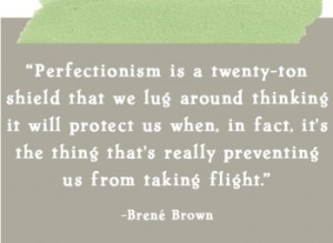 Brene Brown on Perfectionism