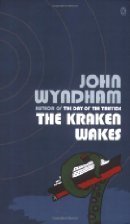 The Kraken Wakes by John Wyndham