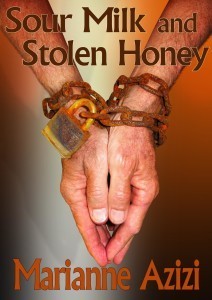 Sour Milk and Stolen Honey