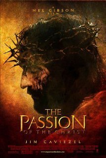 The Passion of the Christ (2004) Poster