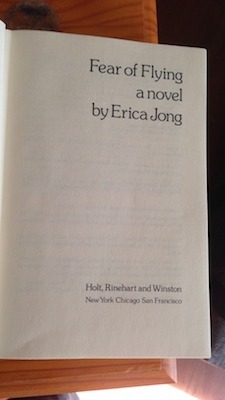 Fear of Flying by Erica Jong, First Edition First Printing