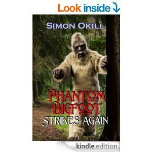 Phantom Bigfoot Strikes Again by Simon Okill