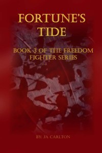 Fortune's Tide - by J. A. Carlton