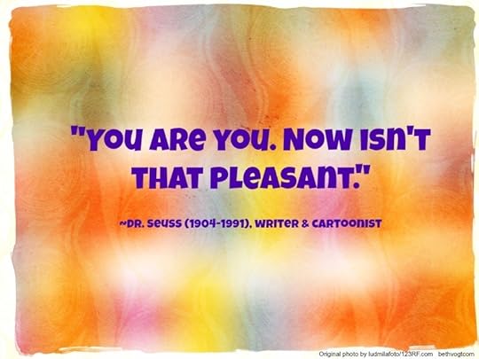Dr Seuss quote you are you 2014