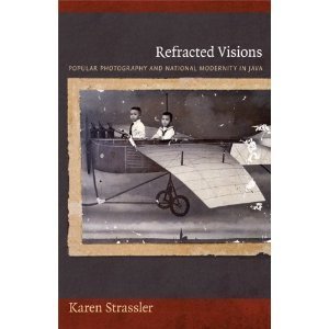 book-review-karen-strassler-refracted-visions