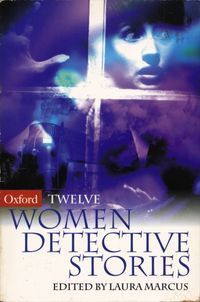 Twelve Women Detective Stories