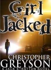 Christopher Greyson - Girl Jacked