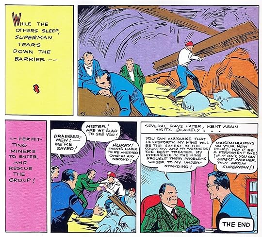 If the mine owner doesn't keep to his word, expect another visit from Superman ...