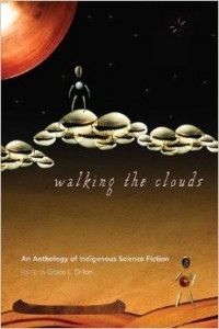 Buy Walking the Clouds, edited by Grace L. Dillon