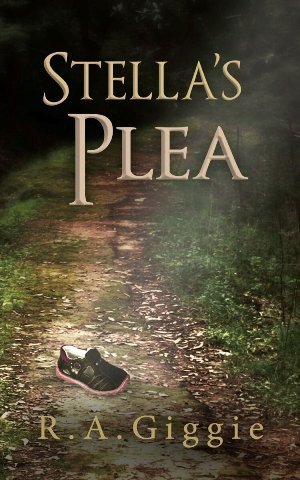 Stella's Plea, by R A Giggie