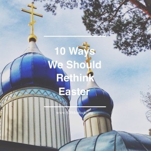 10 ways easter