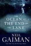 The Ocean At The End of the Lane by Neil Gaiman