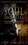 My-Soul-Immortal-800 Cover reveal and Promotional copy