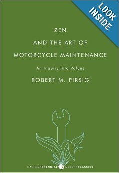 zen and the art of motorcycle maintenance