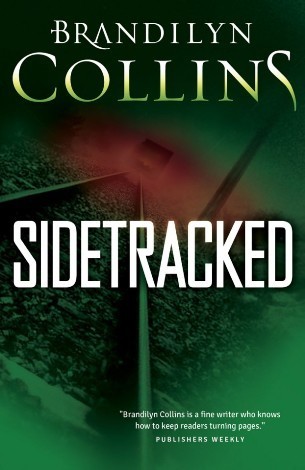 Sidetracked, by Brandilyn Collins