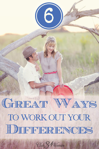 6 Great Ways to Work Out Your Differences