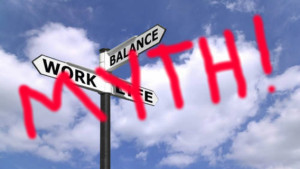 work-life-balance-myth