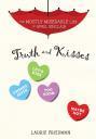 #3 Truth and Kisses