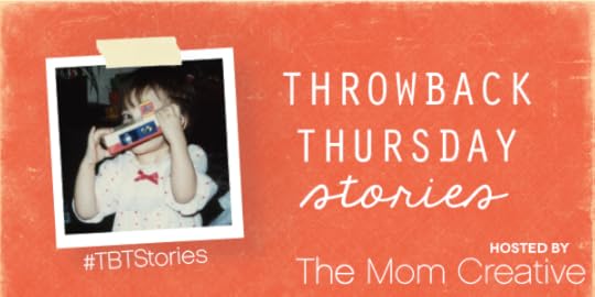 Throwback Thursday Stories